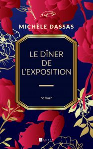 image : /upload/Annee 2023/NoticesAuteurs2023/F2023_DASSAS_MICHELE.le-diner-de-lexposition.jpg